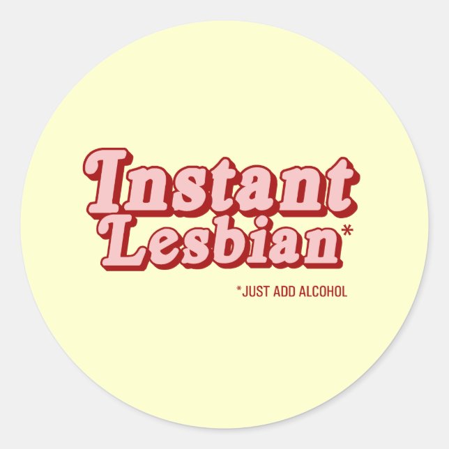 Pegatina Redonda Lesbiana Instantánea (Anverso)