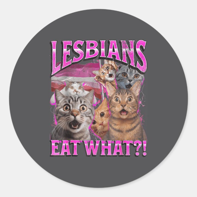 Pegatina Redonda Lesbians Eat What_! Funny Cat Gay Pride Lgbtq Pun  (Anverso)