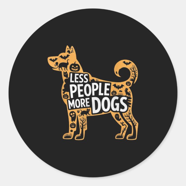 Pegatina Redonda Less People More Dogs Funny Halloween  (Anverso)