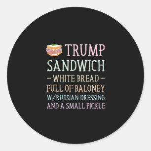 Pegatina Redonda Letrero De Sandwich Anti Trump Divertido 
