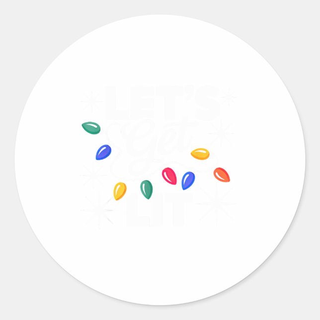 Pegatina Redonda Let's Get Lit Christmas Lights  (Anverso)