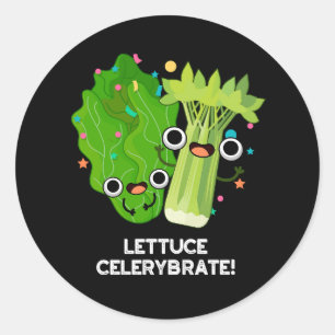 Pegatina Redonda Lettuce Celerybrate Funny Veggie Pun Dark BG