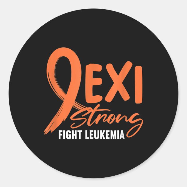 Pegatina Redonda Leukemia Fighter Exi Strong Fight Leukemia Orange  (Anverso)