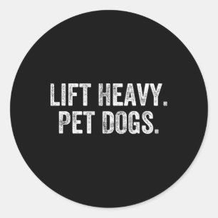 Pegatina Redonda Levanta Perros Pesados Gimnasio Levantador de Pesa