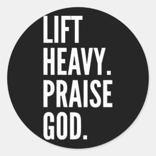 Pegatina Redonda Levanta Pesado Alaba a Dios Powerlifting Cristiano