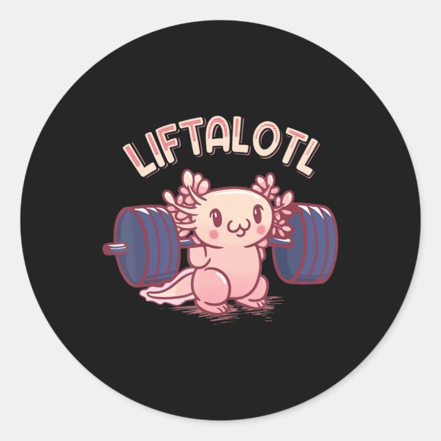 Pegatina Redonda Levantamiento Liftalotal Axolotl Halterofilia Gym  (Anverso)