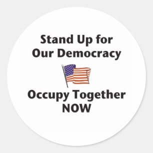 Pegatina Redonda Levántate por nuestra democracia — Occupy juntos a