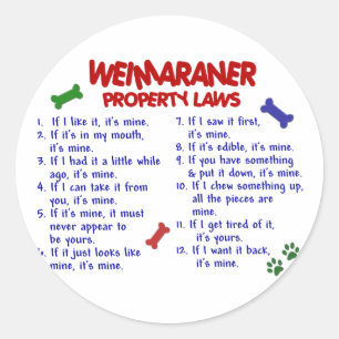 Pegatina Redonda Leyes de propiedad WEIMARANER 2