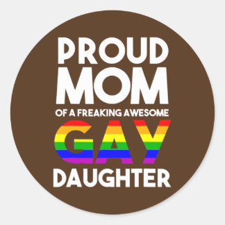 Pegatina Redonda LGBTQ Proud Mom Of A Gay Daughter LGBTQ Ally Free