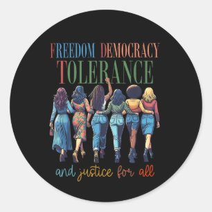 Pegatina Redonda Libertad Democracia Tolerancia Y Justicia Para Tod