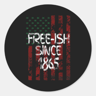 Pegatina Redonda Libre-ish desde 1865 día de juneteenth bandera ame