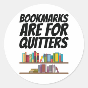 Pegatina Redonda Libros - Los Marcadores de Libros Son Para Los Que