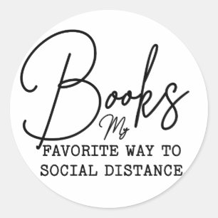 Pegatina Redonda Libros Mi Forma Favorita De Hacer Librarse A Dista