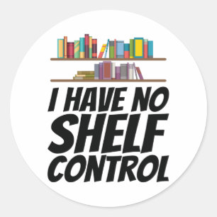Pegatina Redonda Libros - No tengo control de estantes