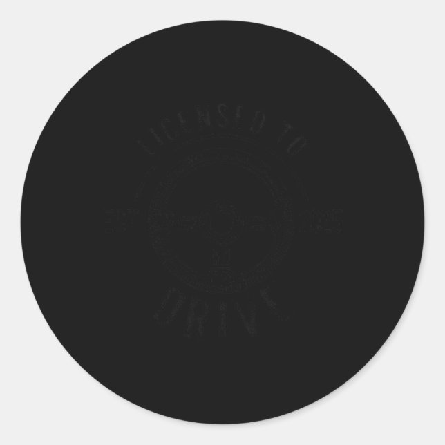 Pegatina Redonda Licensed To Drive New Drivers License Est 2025  (Anverso)