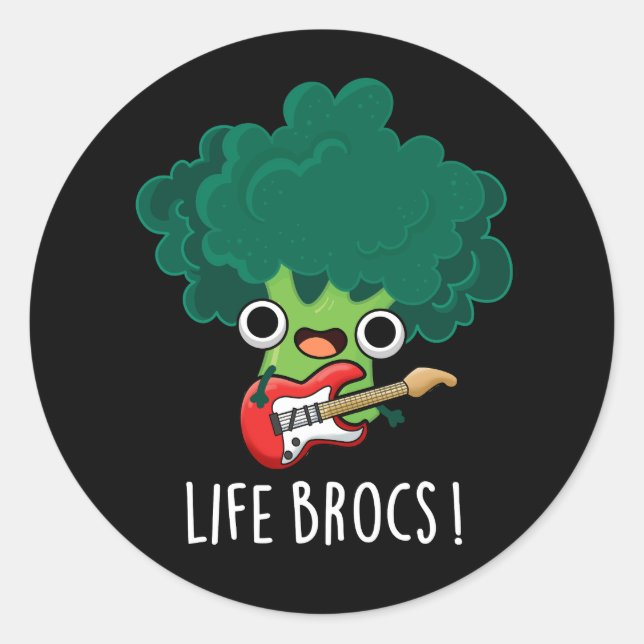 Pegatina Redonda Life Brocs Funny Veggie Broccoli Pun Dark BG (Anverso)