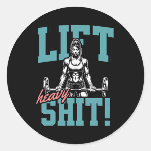 Pegatina Redonda Lift Heavy 2 Gracioso Gym Workout Tee Power Hu