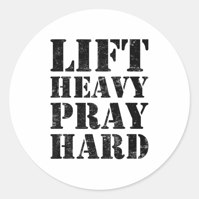 Pegatina Redonda Lift Heavy Pray Hard Gym Christian Quote  (Anverso)