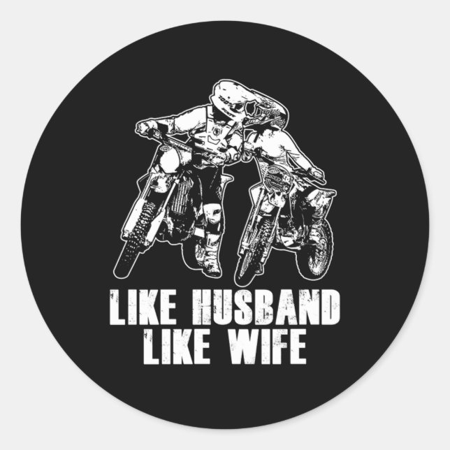 Pegatina Redonda Like Husband Like Wife Motocross Dirt Bike Gift (Anverso)