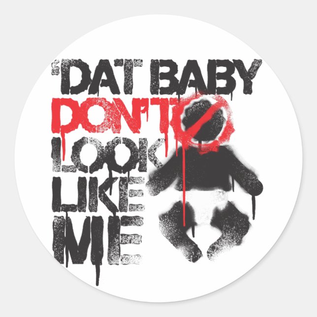Pegatina Redonda Lil Jon "Shawty Putt - El bebé no se parece a mí" (Anverso)