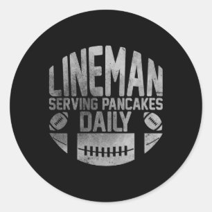 Pegatina Redonda Lineman Sirve Pancakes Daily Funny Football Line