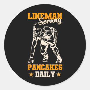 Pegatina Redonda Lineman Sirve Pancakes Diariamente Funny Football 