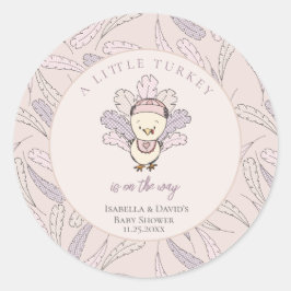 Pegatina Redonda Little Turkey Feathers Autumn Chica Baby Shower