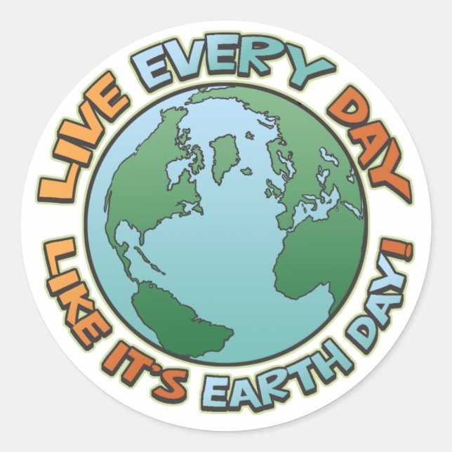 Pegatina Redonda Live Every Day Earth Day (Anverso)