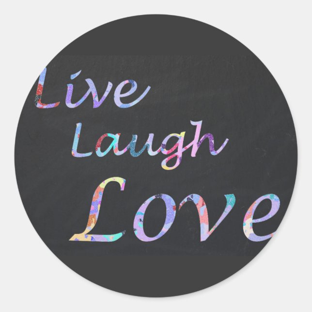 Pegatina Redonda Live Laugh Love (Anverso)