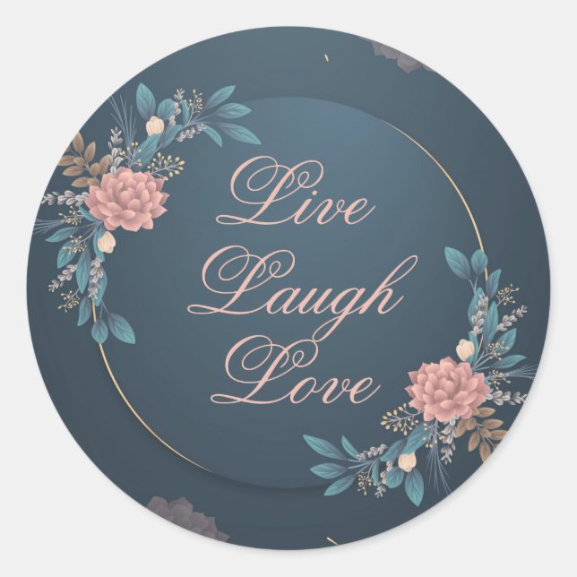 Pegatina Redonda Live Laugh Love (Anverso)