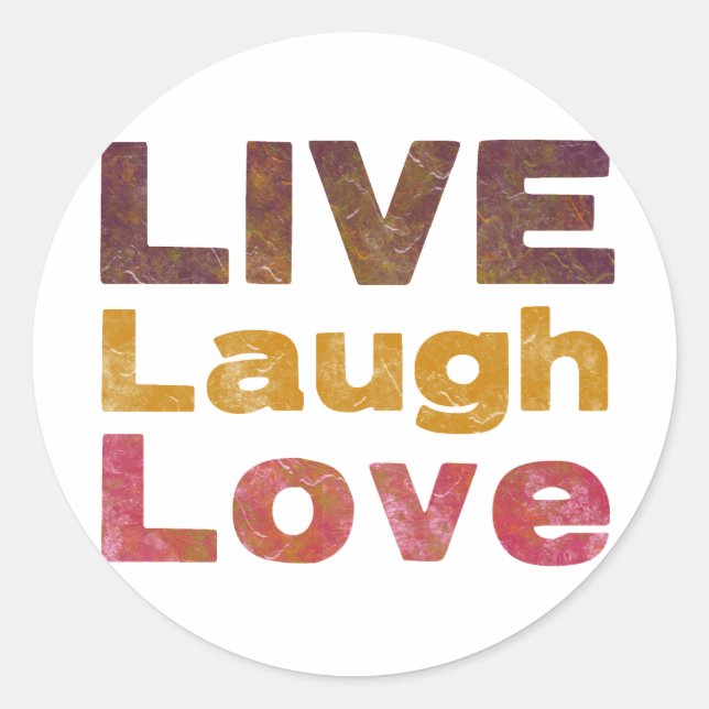 Pegatina Redonda Live Laugh Love (Anverso)