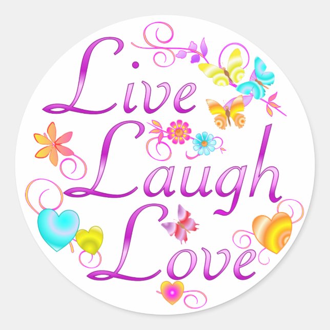 Pegatina Redonda Live Laugh Love (Anverso)
