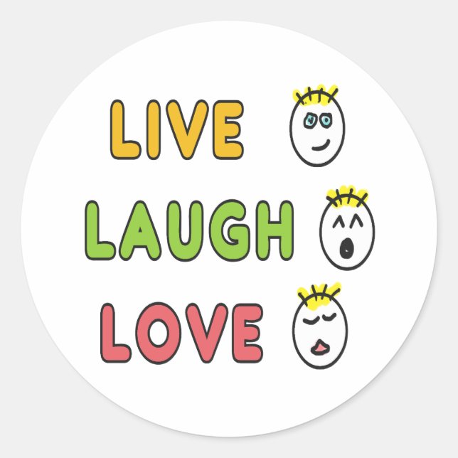 Pegatina Redonda Live Laugh Love (Anverso)