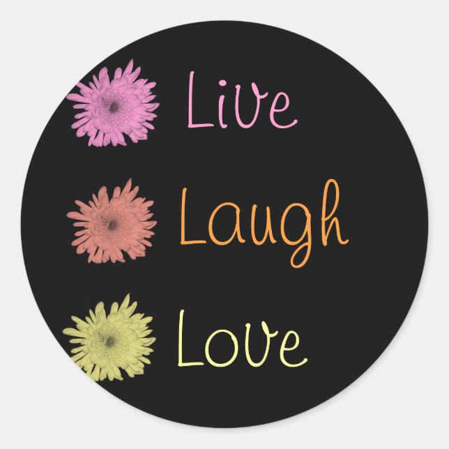 Pegatina Redonda Live Laugh Love (Anverso)
