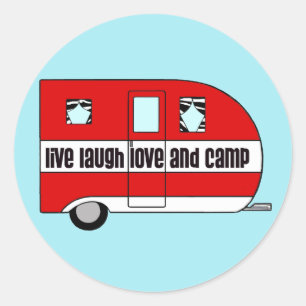 Pegatina Redonda Live, Laugh, Love and Camp
