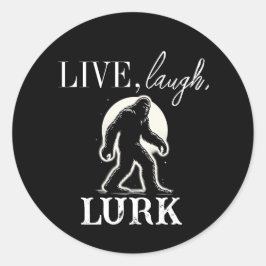 Pegatina Redonda Live, Laugh, Lurk