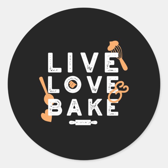 Pegatina Redonda Live Love Bake Cute Baker Life Citas II (Anverso)