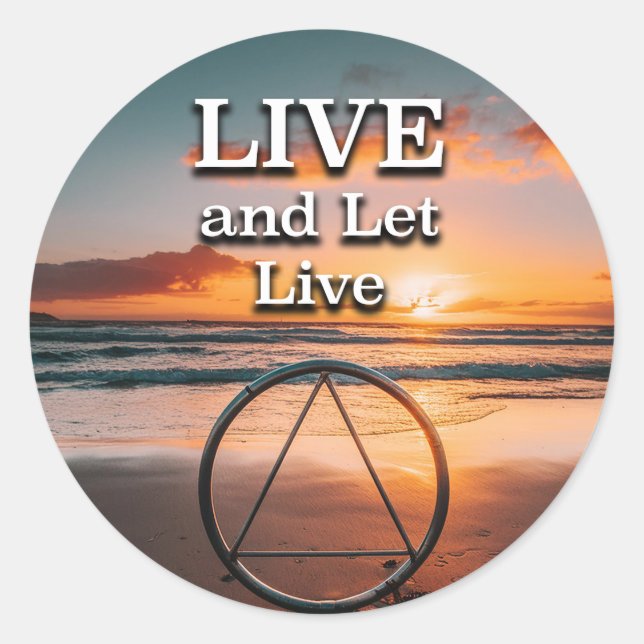 Pegatina Redonda Live Y Let Live Recovery Slogan Sunrise (Anverso)