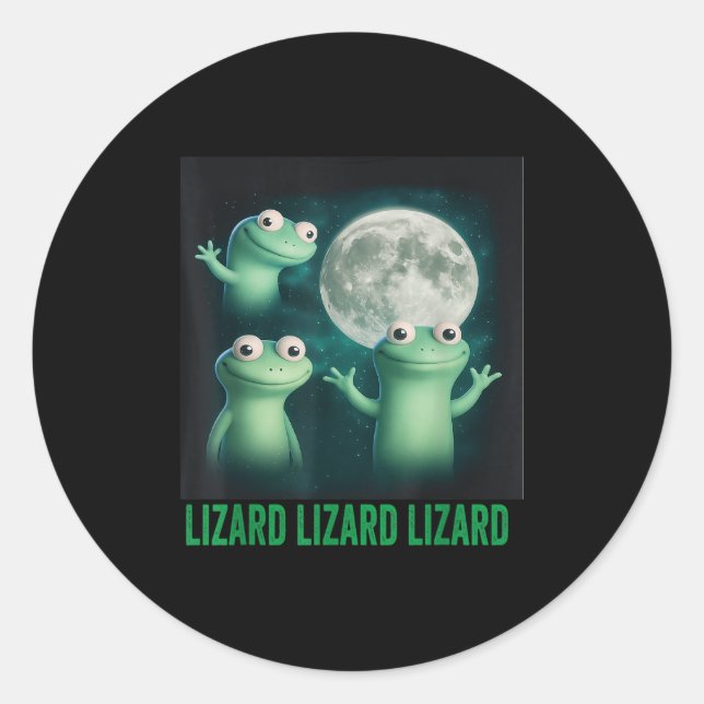 Pegatina Redonda Lizard Lizard Lizard Funny Lizard Moon Trending Me (Anverso)