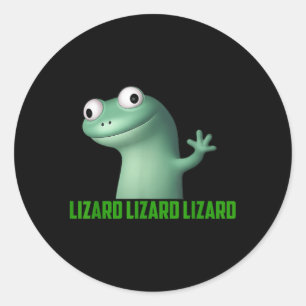 Pegatina Redonda Lizard Meme Lizard Lizard Lizard Gráfica divertida