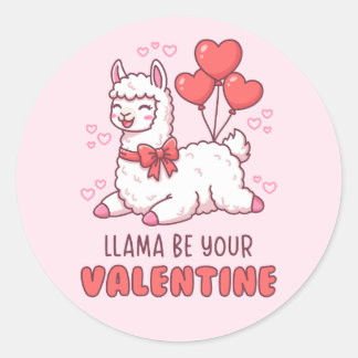 Pegatina Redonda Llama Be Your Valentine - Cute Llama Valentine Pun