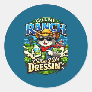 Pegatina Redonda Llama rancho porque estoy vistiendo meme de gato a