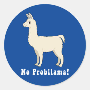 Pegatina Redonda Llama: "¡Sin problemas!"