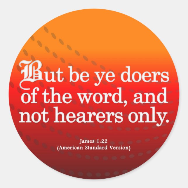 Pegatina Redonda Llamado a la acción James 1-22 (Anverso)