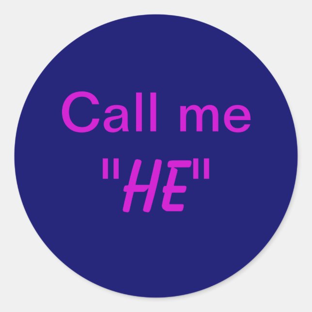 Pegatina Redonda Llámame Él (Anverso)