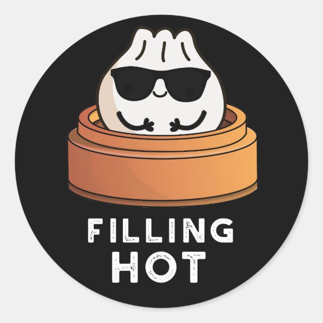 Pegatina Redonda Llenando Hot Funny Dumpling Pun Dark BG (Anverso)