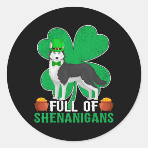 Pegatina Redonda Llenos De Shenanigans: Perro Husky Siberiano Irlan