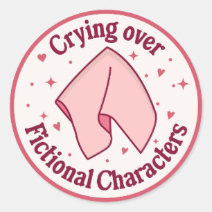 Pegatina Redonda Llorar sobre personajes ficticios Bookish Book Lov