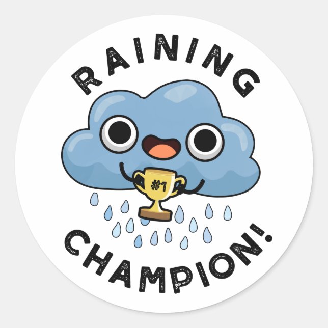 Pegatina Redonda Lluvia Champ Funny Weain Cloud Pun (Anverso)