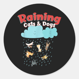 Pegatina Redonda Lluvia de gatos y perros Lluvia canina felina masc